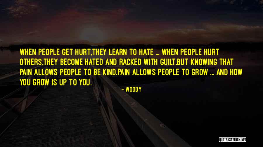 I Hate To Grow Up Quotes By Woody