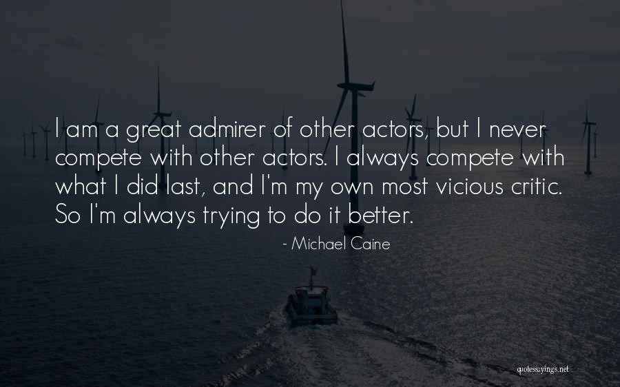 I Hate Womanizer Quotes By Michael Caine I Hate Womanizer Quotes By Michael Caine