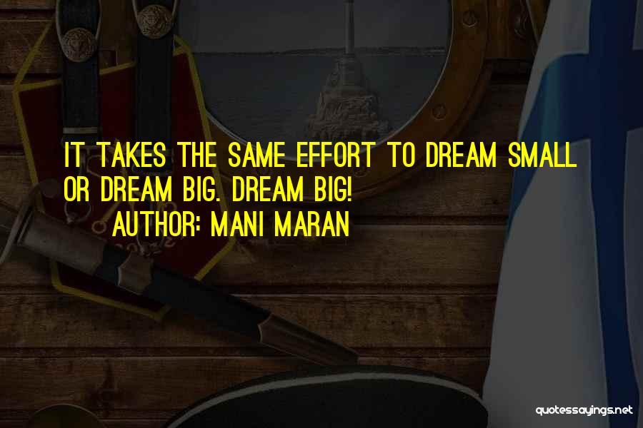 I Have A Dream Funny Quotes By Mani Maran
