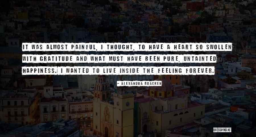 I Have A Pure Heart Quotes By Alexandra Bracken I Have A Pure Heart Quotes By Alexandra Bracken
