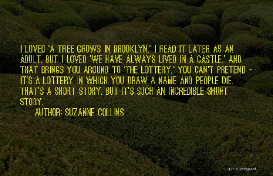 I Have Always Loved You Quotes By Suzanne Collins