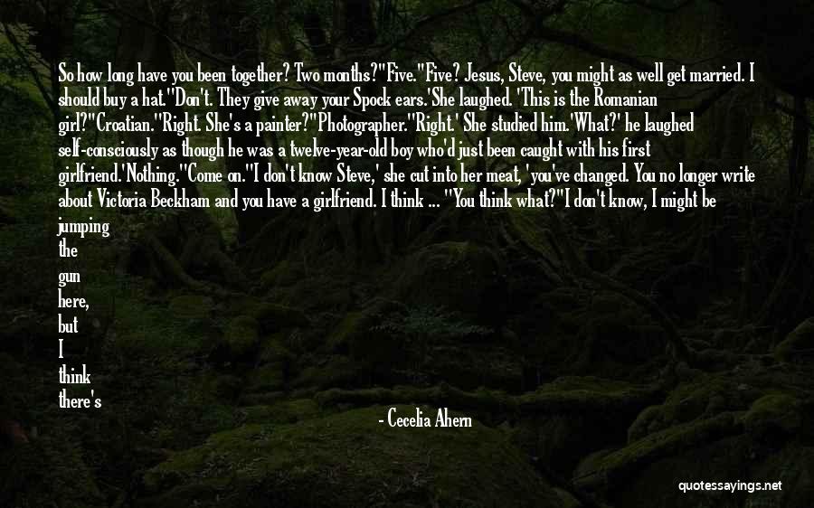 I Have Been Changed Quotes By Cecelia Ahern I Have Been Changed Quotes By Cecelia Ahern
