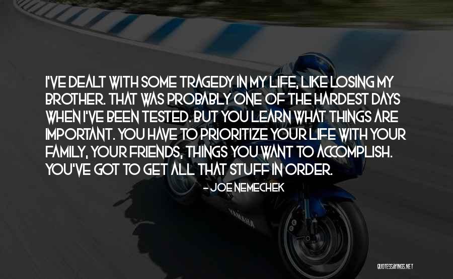 I Have Been Tested Quotes By Joe Nemechek I Have Been Tested Quotes By Joe Nemechek