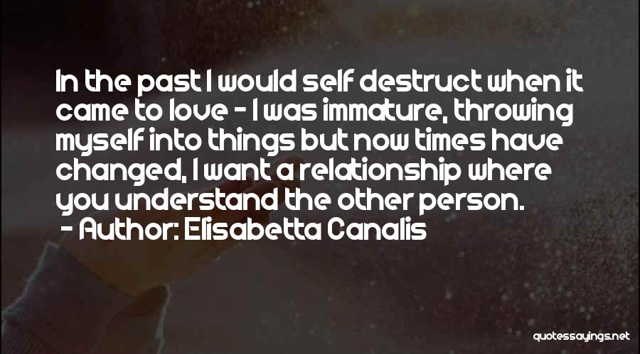 I Have Changed Love Quotes By Elisabetta Canalis