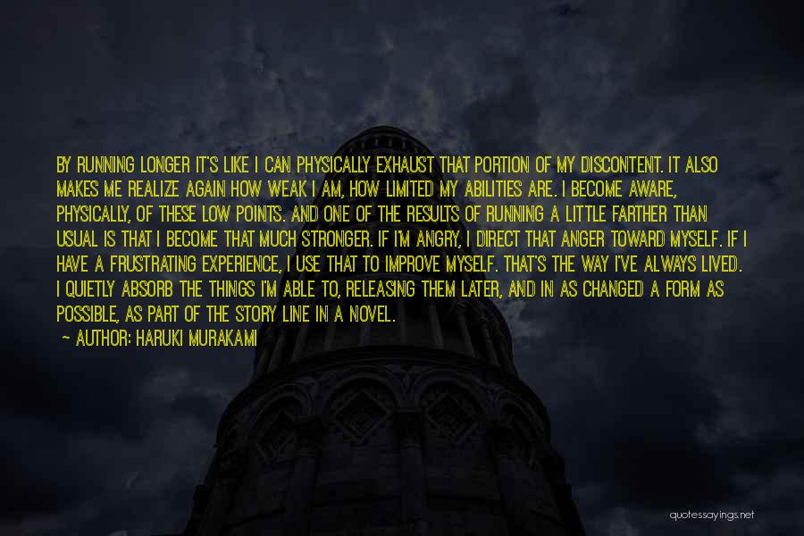 I Have Changed Myself Quotes By Haruki Murakami