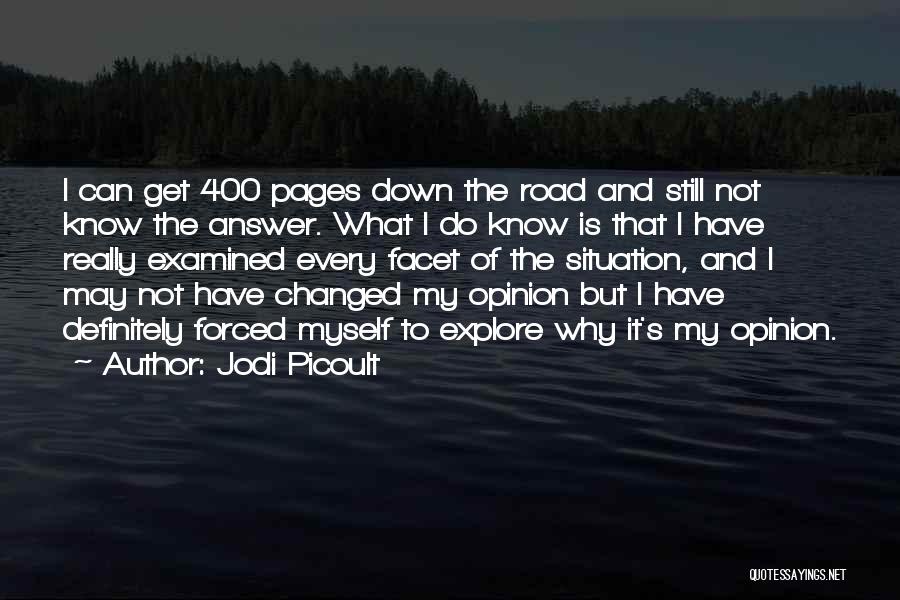 I Have Changed Myself Quotes By Jodi Picoult