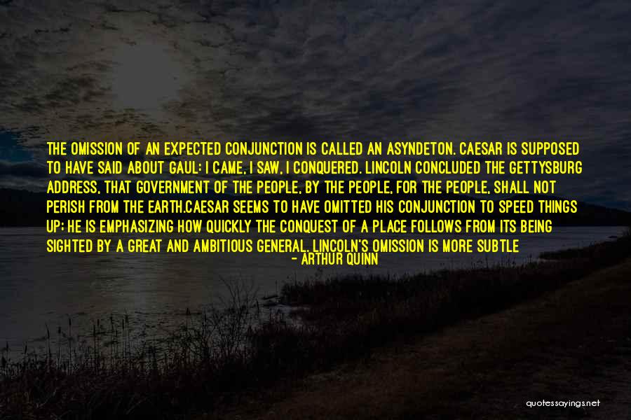 I Have Conquered Quotes By Arthur Quinn I Have Conquered Quotes By Arthur Quinn