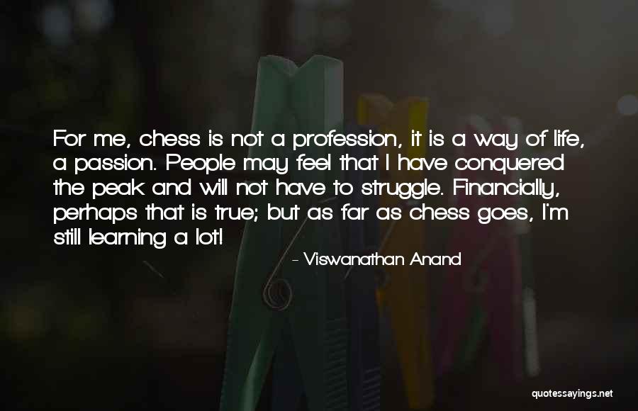 I Have Conquered Quotes By Viswanathan Anand I Have Conquered Quotes By Viswanathan Anand