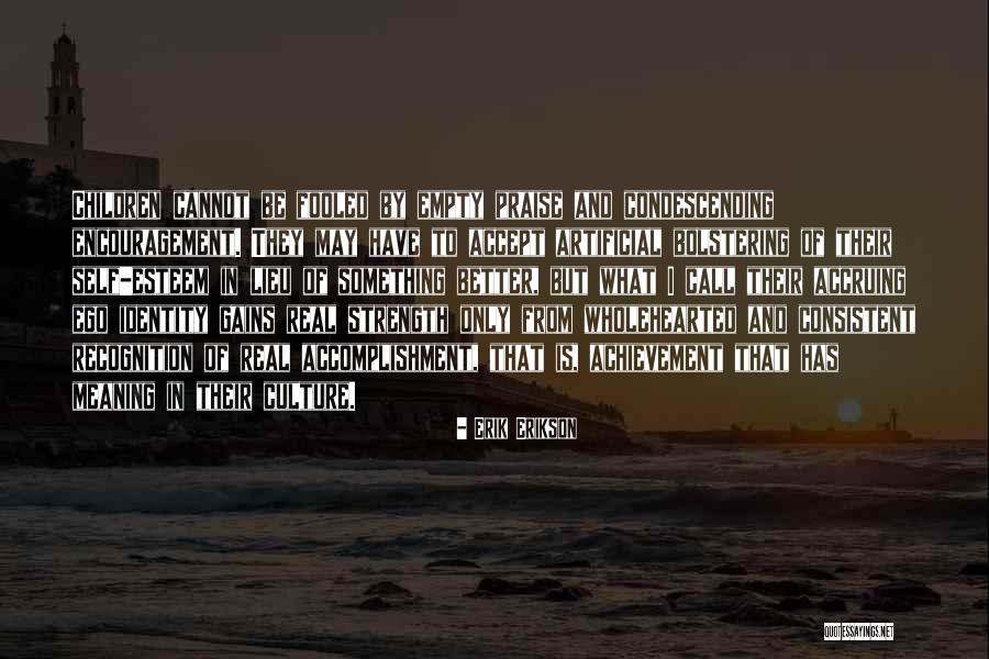 I Have Ego Quotes By Erik Erikson I Have Ego Quotes By Erik Erikson