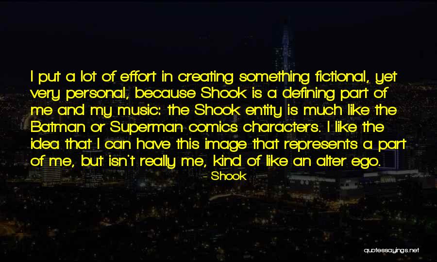 I Have Ego Quotes By Shook I Have Ego Quotes By Shook