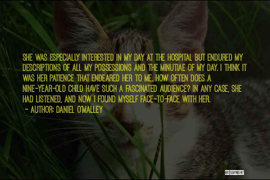 I Have Endured Quotes By Daniel O'Malley