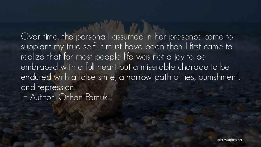 I Have Endured Quotes By Orhan Pamuk