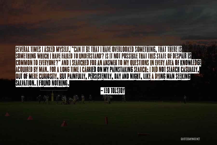 I Have Failed Quotes By Leo Tolstoy I Have Failed Quotes By Leo Tolstoy
