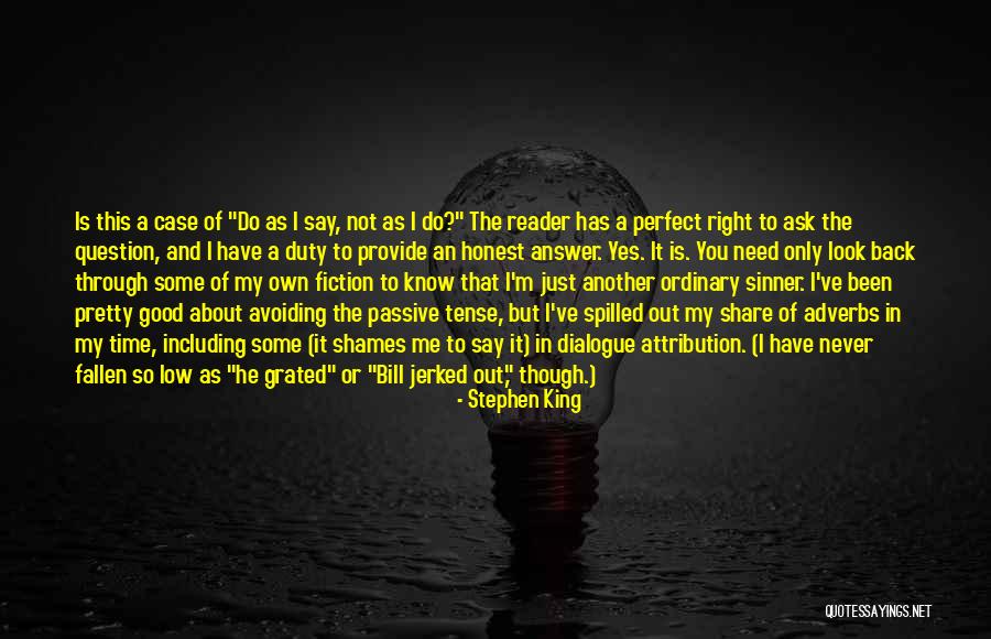 I Have Fallen For You Quotes By Stephen King