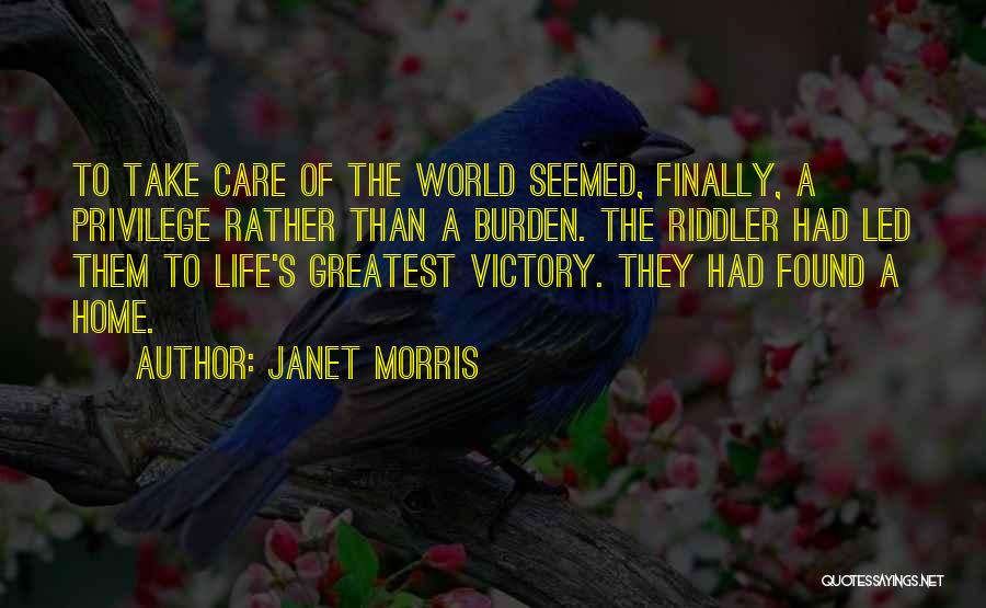 I Have Finally Found Someone Quotes By Janet Morris