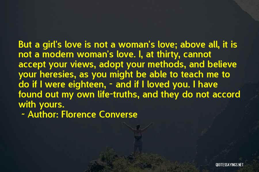 I Have Found My Love Quotes By Florence Converse