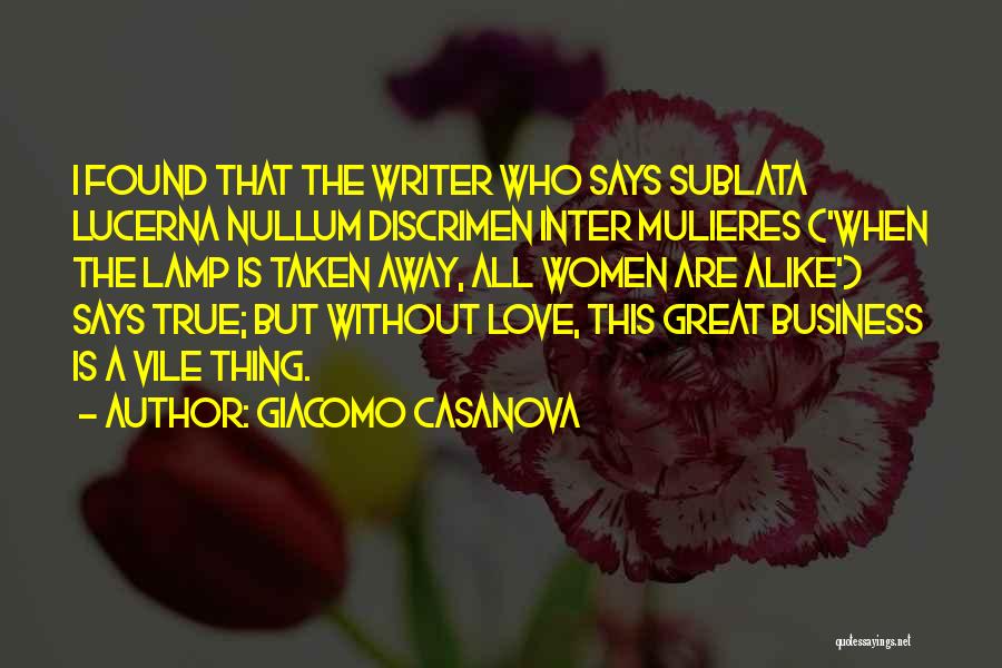 I Have Found True Love Quotes By Giacomo Casanova