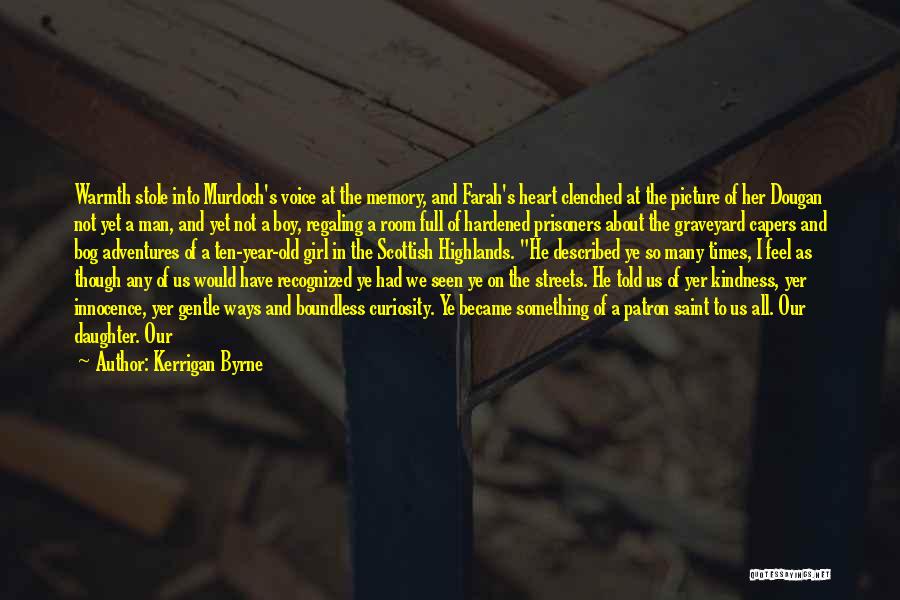 I Have Hope In Us Quotes By Kerrigan Byrne