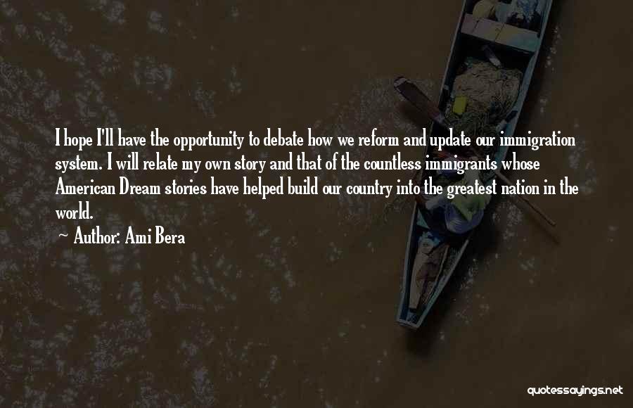 I Have Hope Quotes By Ami Bera