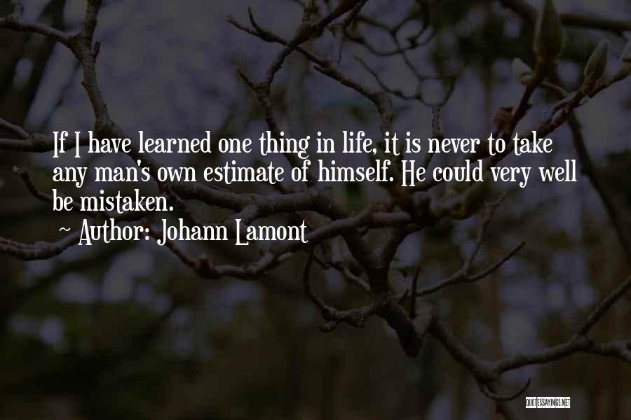 I Have Learned Life Quotes By Johann Lamont