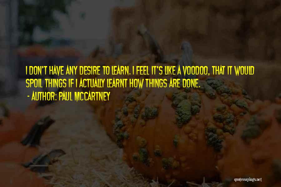 I Have Learnt Quotes By Paul McCartney