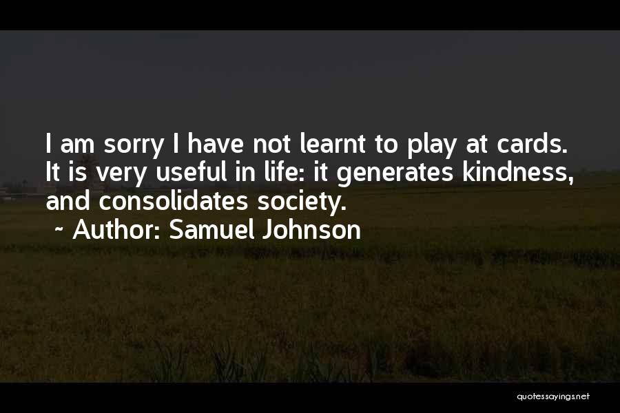 I Have Learnt Quotes By Samuel Johnson