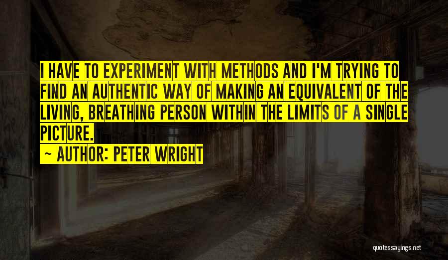 I Have Limits Quotes By Peter Wright