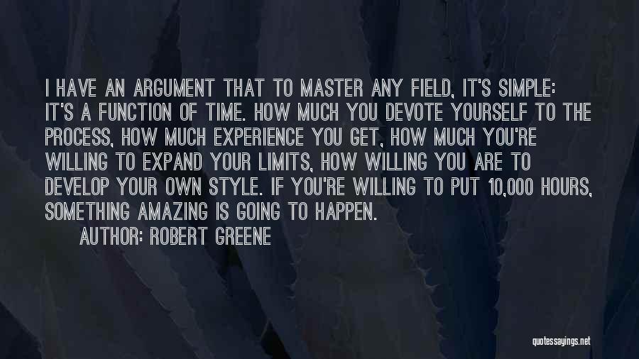 I Have Limits Quotes By Robert Greene