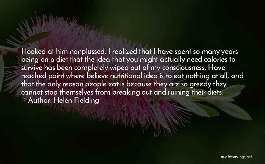 I Have Loss Weight Quotes By Helen Fielding