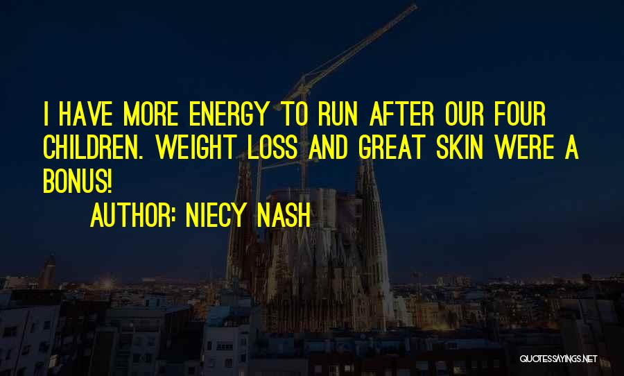 I Have Loss Weight Quotes By Niecy Nash