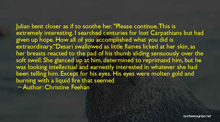 I Have Lost All Hope Quotes By Christine Feehan