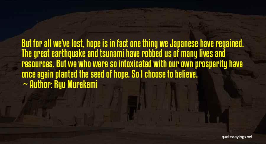 I Have Lost All Hope Quotes By Ryu Murakami