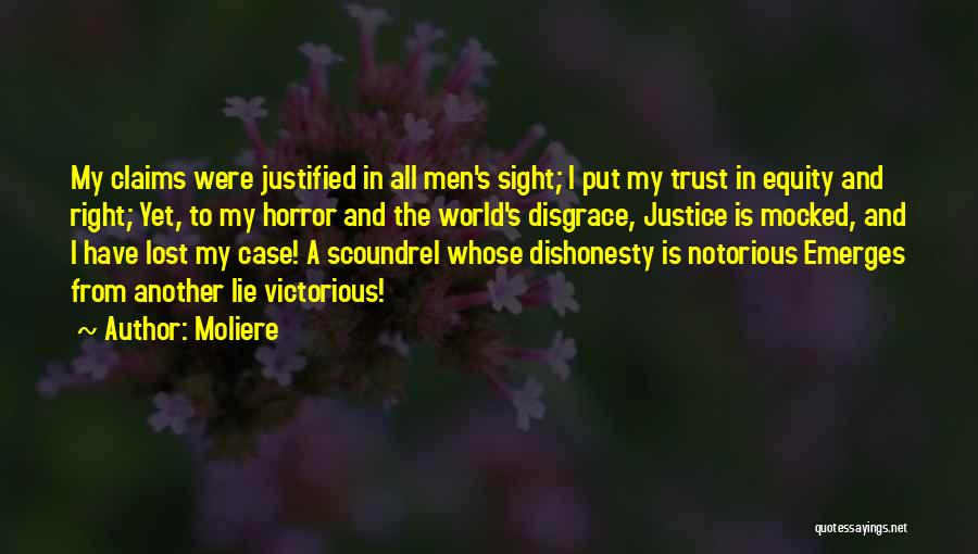 I Have Lost Quotes By Moliere