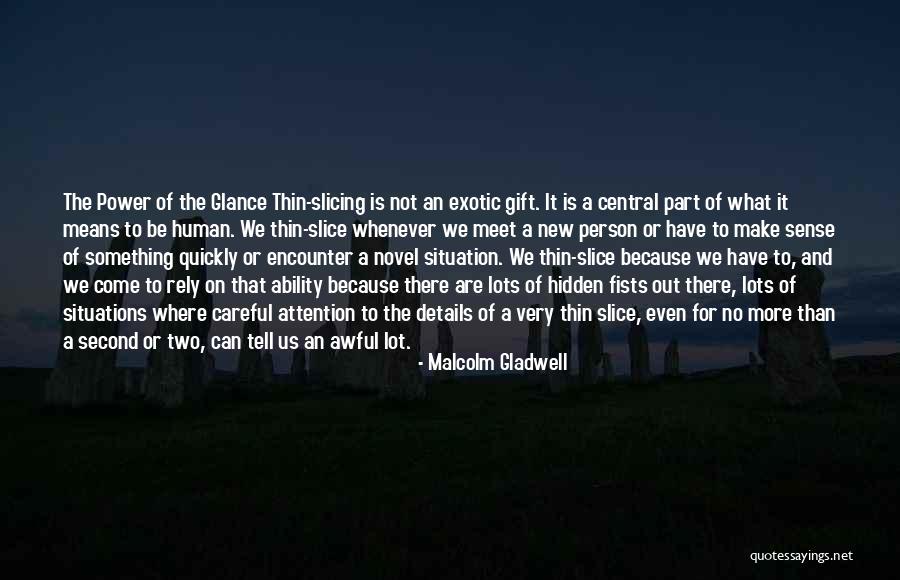 I Have Lots Of Things To Tell You Quotes By Malcolm Gladwell I Have Lots Of Things To Tell You Quotes By Malcolm Gladwell