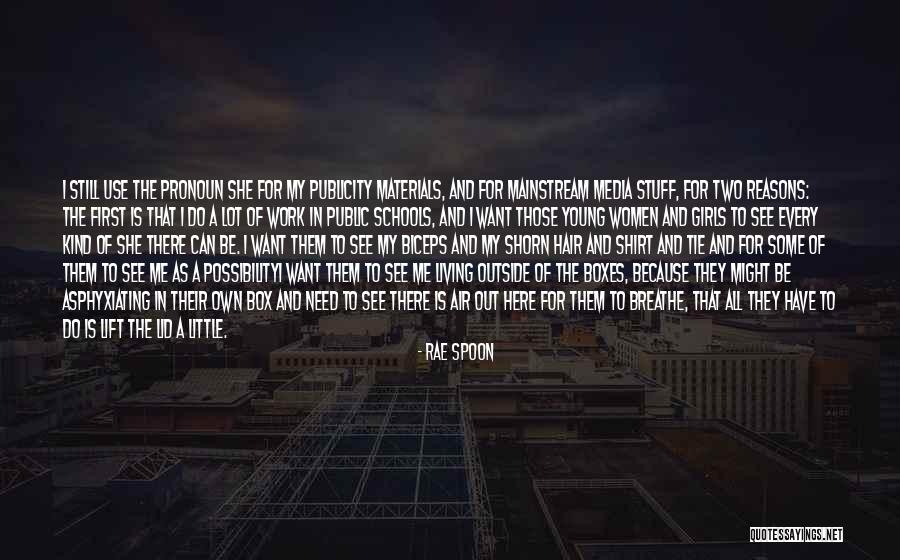 I Have My Own Reasons Quotes By Rae Spoon I Have My Own Reasons Quotes By Rae Spoon