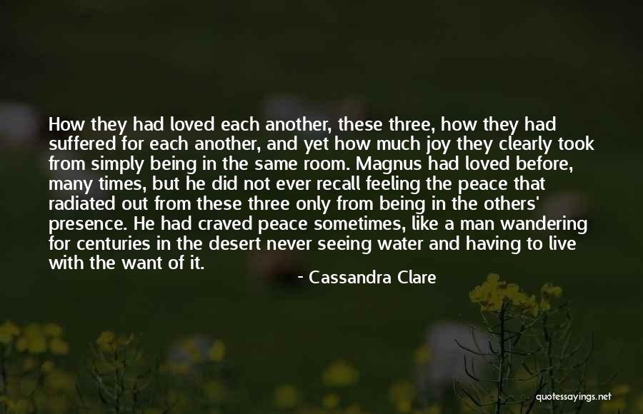 I Have Never Loved Like This Before Quotes By Cassandra Clare