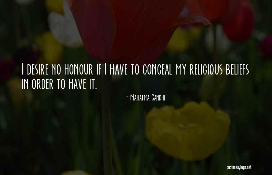 I Have No Desire Quotes By Mahatma Gandhi I Have No Desire Quotes By Mahatma Gandhi