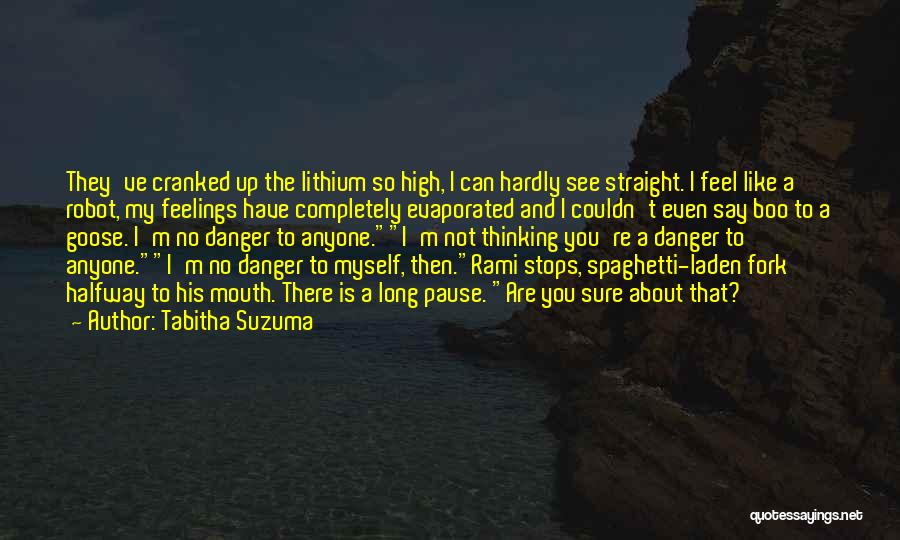 I Have No Feelings Quotes By Tabitha Suzuma