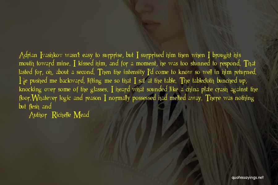 I Have No Reason To Lie Quotes By Richelle Mead