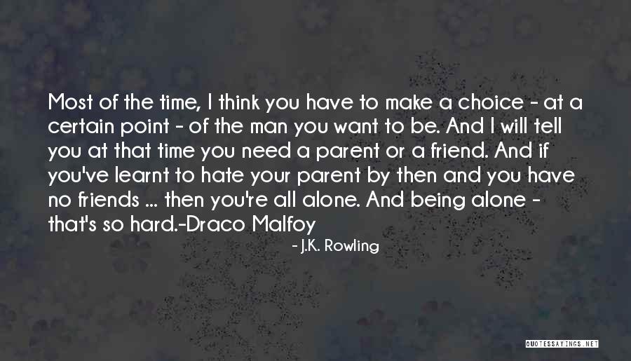 I Have No Time To Hate Quotes By J.K. Rowling I Have No Time To Hate Quotes By J.K. Rowling