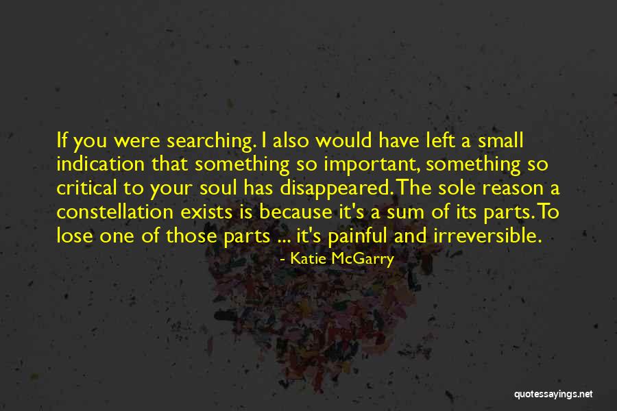 I Have Nothing Left To Lose Quotes By Katie McGarry