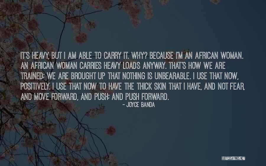 I Have Nothing To Fear Quotes By Joyce Banda I Have Nothing To Fear Quotes By Joyce Banda