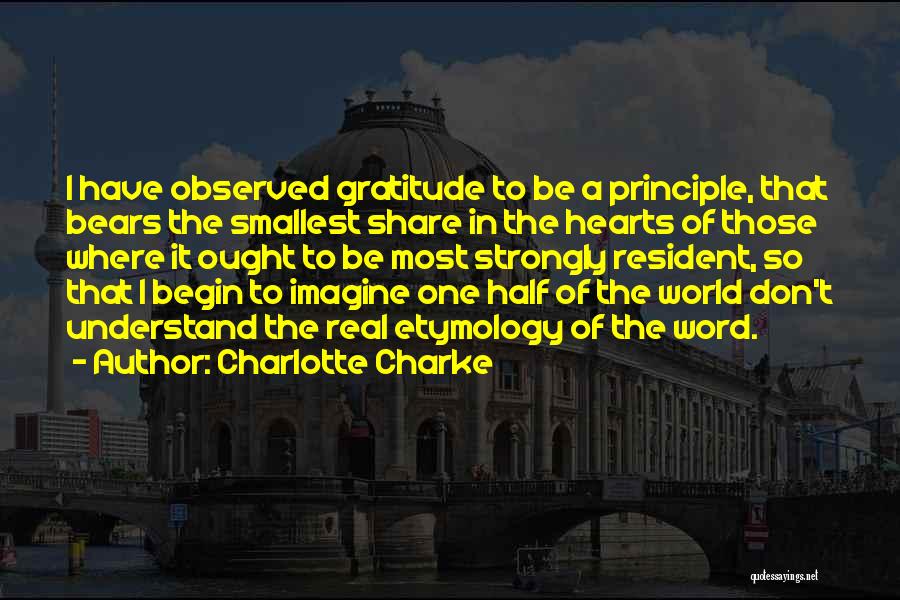 I Have One Heart Quotes By Charlotte Charke