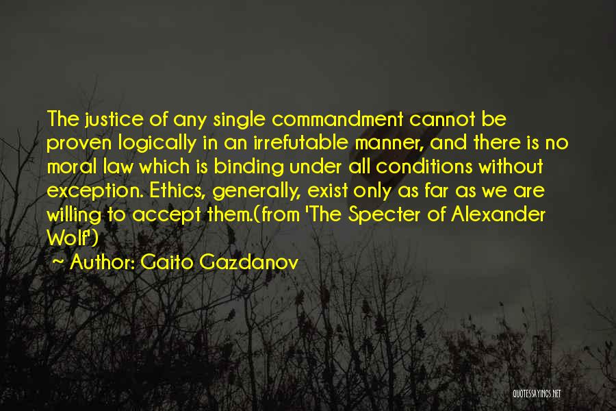 I Have Proven Myself Quotes By Gaito Gazdanov