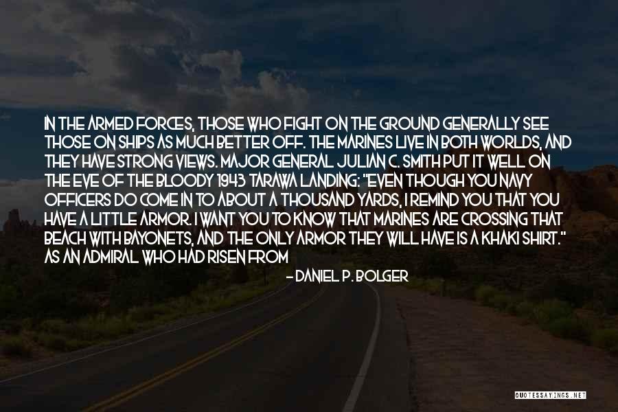 I Have Risen Quotes By Daniel P. Bolger I Have Risen Quotes By Daniel P. Bolger