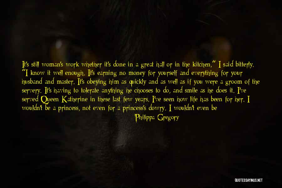 I Have Seen Enough Quotes By Philippa Gregory I Have Seen Enough Quotes By Philippa Gregory