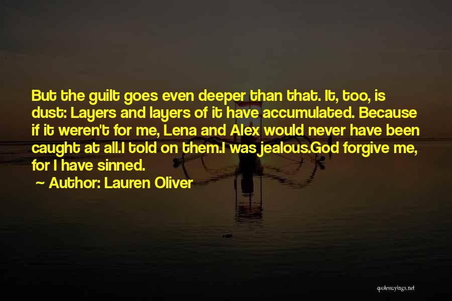 I Have Sinned Quotes By Lauren Oliver
