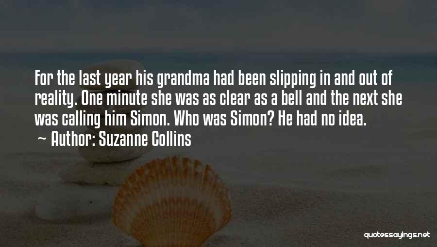 I Have The Best Grandma Quotes By Suzanne Collins