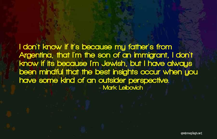 I Have The Best Son Quotes By Mark Leibovich I Have The Best Son Quotes By Mark Leibovich