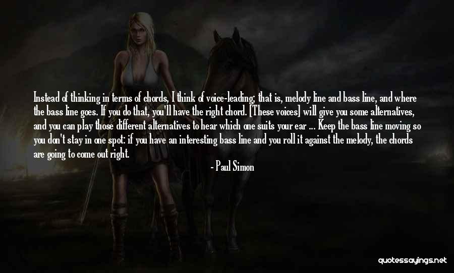 I Hear Voices Quotes By Paul Simon I Hear Voices Quotes By Paul Simon